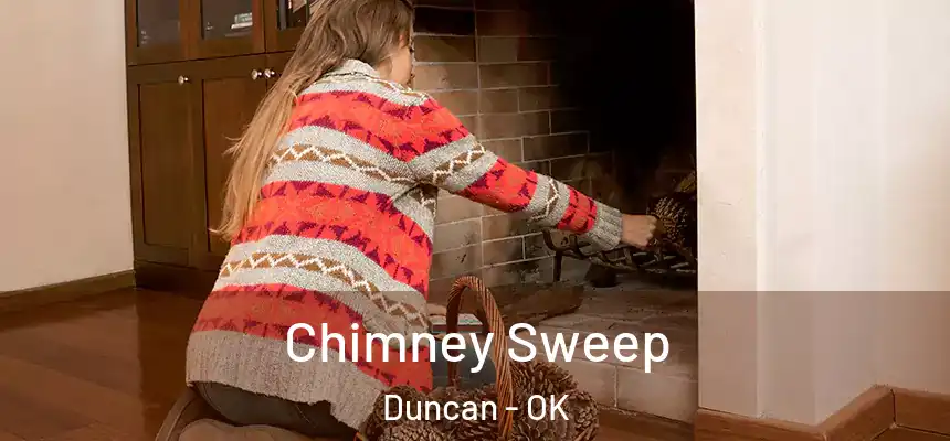  Chimney Sweep Duncan - OK